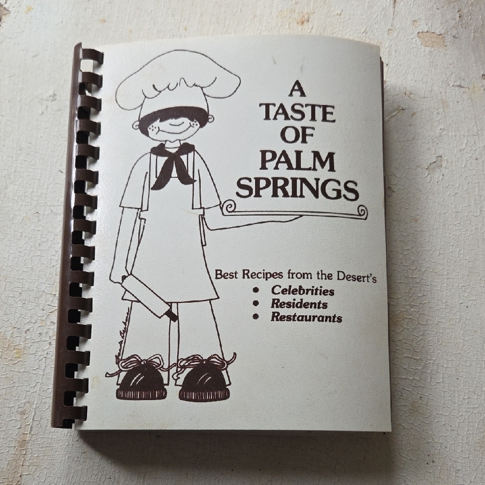 Retro 80s A Taste of Palm Springs Cookbook - MCM Desert Vibe